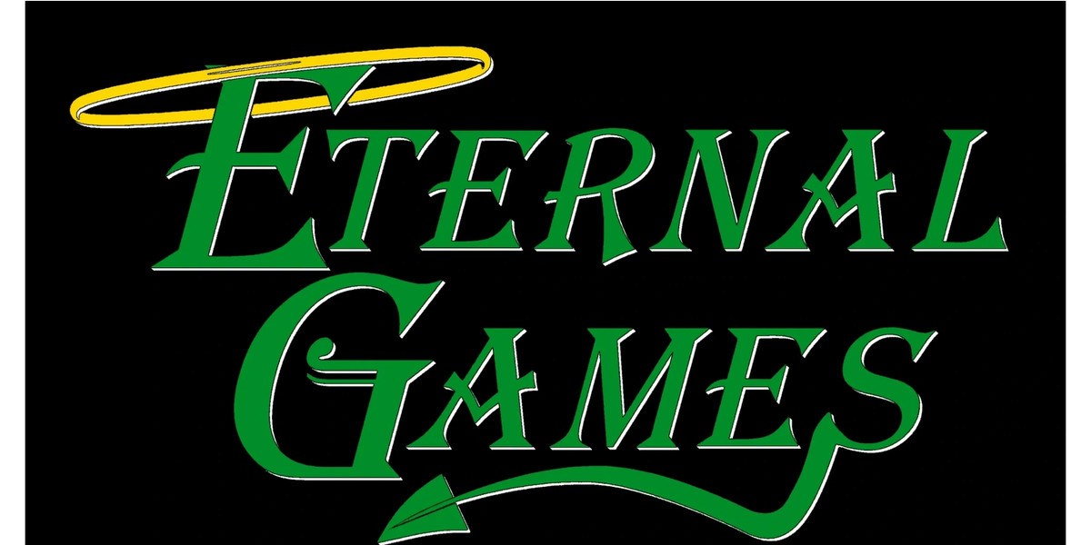 Eternal Games